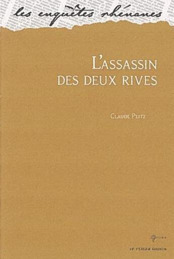 Couverture du livre « L'assassin des deux rives » de Claude Peitz aux éditions Le Verger