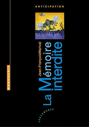 Couverture du livre « La mémoire interdite » de Jean-Francois Marival aux éditions Les Deux Encres