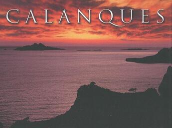 Couverture du livre « Calanques » de Philippe Poulet et F Ogeret aux éditions Mission Speciale