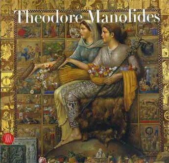 Couverture du livre « Theodore manolides » de Schina/Gribaudo aux éditions Skira