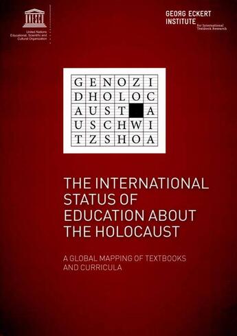 Couverture du livre « The international status of education about the holocaust ; a global mapping » de Unesco aux éditions Unesco