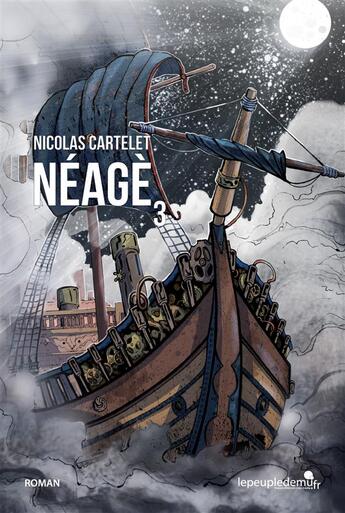 Couverture du livre « Neage t03 » de Nicolas Cartelet aux éditions Mu Editions