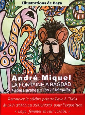 Couverture du livre « La fontaine a bagdad : fables arabes d'Ibn al-Muqaffa » de Andre Miquel aux éditions Orients