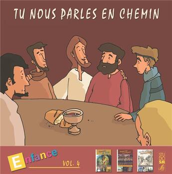 Couverture du livre « Tu nous parles en chemin - enfance vol 4 » de  aux éditions Studio Sm