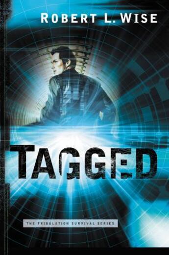 Couverture du livre « Tagged » de Wise Robert L aux éditions Faitwords