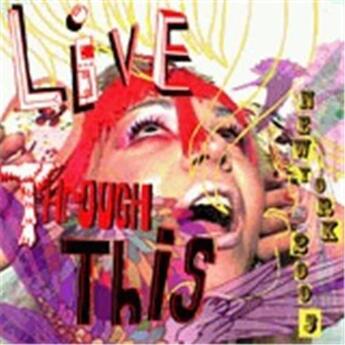 Couverture du livre « Live through this: new york 2005 » de Deitch Jeffrey aux éditions Dap Artbook