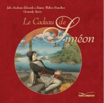 Couverture du livre « Le cadeau de Siméon » de Gennady Spirin et Julie Andrews Edwards et Emma Walton Hamilton aux éditions Gautier Languereau