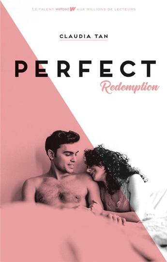 Couverture du livre « Perfect Tome 3 : perfect redemption » de Claudia Tan aux éditions Hachette Romans