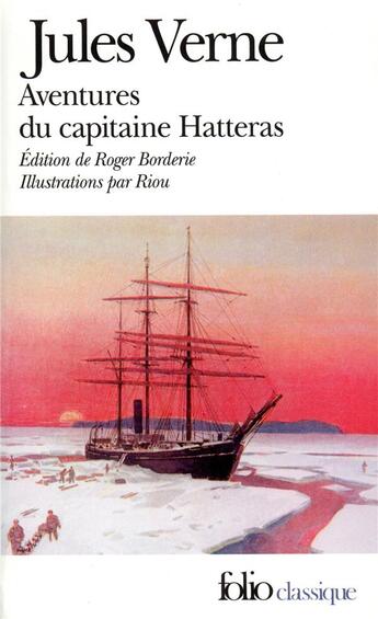 Couverture du livre « Aventures du capitaine Hatteras » de Jules Verne aux éditions Folio