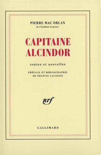 Couverture du livre « Capitaine alcindor » de Pierre Mac Orlan aux éditions Gallimard