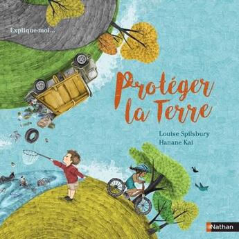 Couverture du livre « Protéger la Terre » de  aux éditions Nathan