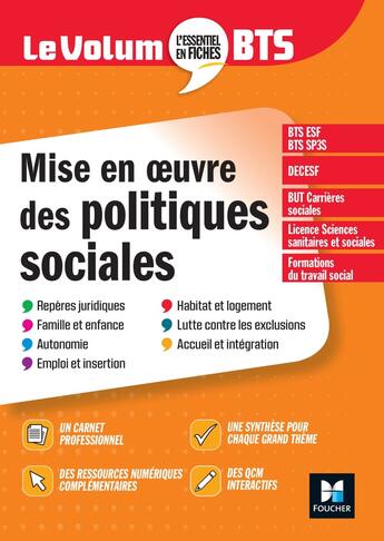 Couverture du livre « Le volum' ; mise en oeuvre des politiques sociales ; BTS (6e édition) » de Vincent Chevreux et Dominique Rauscher et Juliette Hontebeyrie et Maud Ehrhard et Benoit Godiard et Patrick Lescarcelle aux éditions Foucher