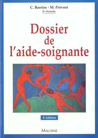 Couverture du livre « Dossier de l'aide soignante » de Prevost/Barrios aux éditions Maloine