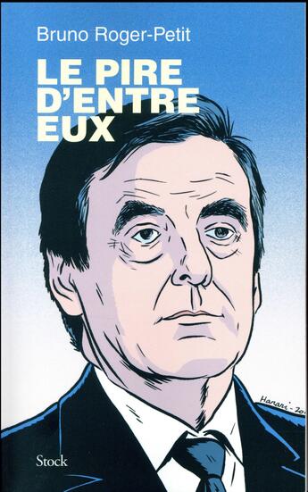 Couverture du livre « Le pire d'entre eux » de Bruno Roger-Petit aux éditions Stock