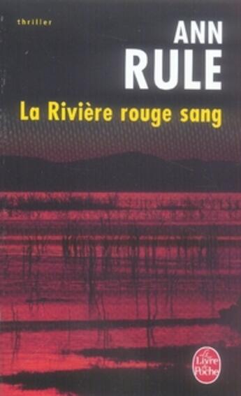 Couverture du livre « La rivière rouge sang » de Rule-A aux éditions Le Livre De Poche