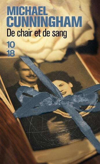 Couverture du livre « De chair et de sang » de Michael Cunningham aux éditions 10/18