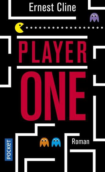 Couverture du livre « Player one » de Ernest Cline aux éditions Pocket