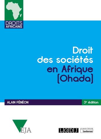 Couverture du livre « Droit des sociétés en Afrique ohada (3e édition) » de Alain Fénéon aux éditions Lgdj