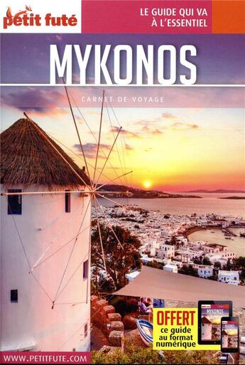 Couverture du livre « GUIDE PETIT FUTE ; CARNETS DE VOYAGE ; Mykonos (édition 2019) » de  aux éditions Le Petit Fute