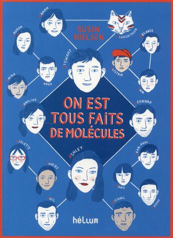 Couverture du livre « On est tous faits de molecules » de Susin Nielsen aux éditions Helium