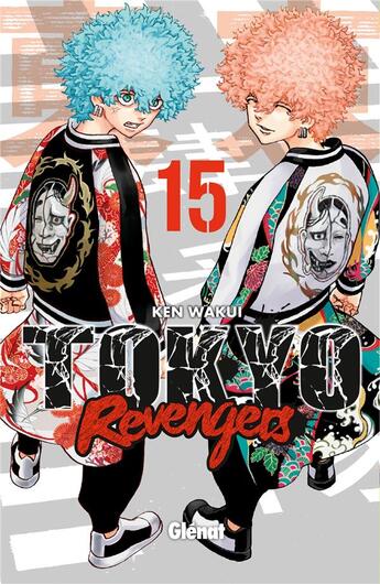 Couverture du livre « Tokyo revengers Tome 15 » de Ken Wakui aux éditions Glenat