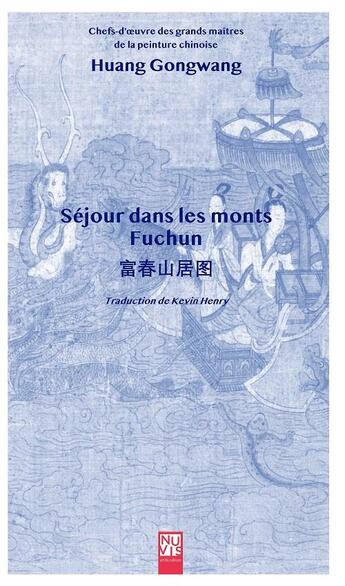 Couverture du livre « Sejour dans les monts fuchun » de Huang Gongwang aux éditions Nuvis