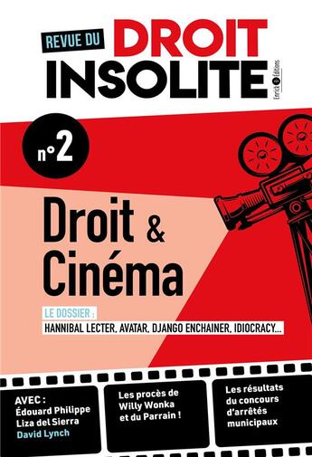 Couverture du livre « Revue du droit insolite n 2a: droit et cinema - avec edouard philippe, liza del sierra et david lync » de Costa/Renaudie aux éditions Enrick B.