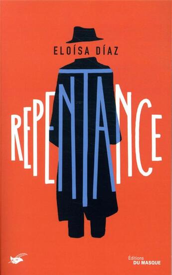 Couverture du livre « Repentance » de Eloisa Diaz aux éditions Editions Du Masque