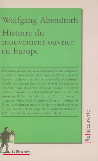 Couverture du livre « Histoire du mouvement ouvrier en europe » de Wolfgang Abendroth aux éditions La Decouverte