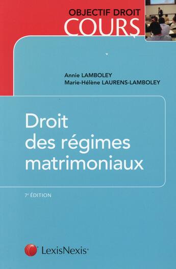 Couverture du livre « Droit des regimes matrimoniaux » de Lamboley aux éditions Lexisnexis