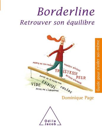 Couverture du livre « Borderline ; retrouver son équilibre » de Dominique Page aux éditions Odile Jacob