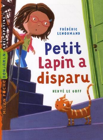 Couverture du livre « Petit lapin a disparu » de Lenormand-F+Le Goff- aux éditions Milan