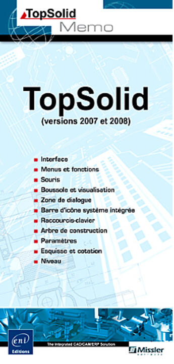 Couverture du livre « Topsolid ; versions 2007 et 2008 » de  aux éditions Eni