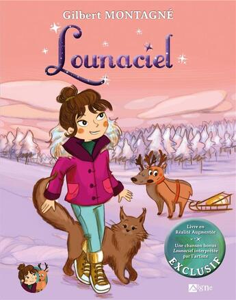 Couverture du livre « Lounaciel » de Gilbert Montagne et Dorothee Jost aux éditions Signe