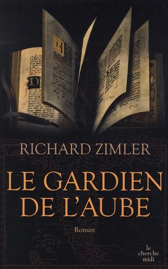 Couverture du livre « Le gardien de l'aube » de Zimler Richard aux éditions Cherche Midi