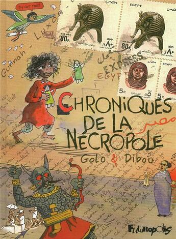Couverture du livre « Chroniques de la nécropole » de Golo et Dibou aux éditions Futuropolis