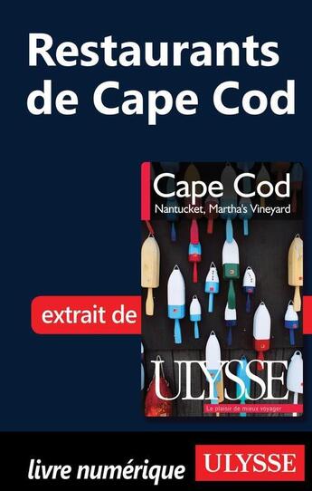 Couverture du livre « Restaurants de Cape Cod » de  aux éditions Ulysse