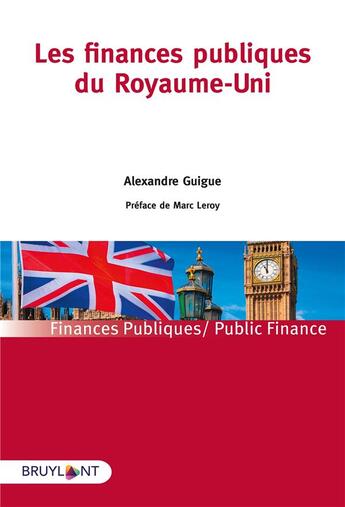 Couverture du livre « Le système budgétaire britannique » de Alexandre Guigue aux éditions Bruylant