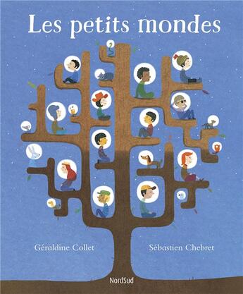 Couverture du livre « Les petits mondes » de Geraldine Collet et Sebastien Chebret aux éditions Mijade