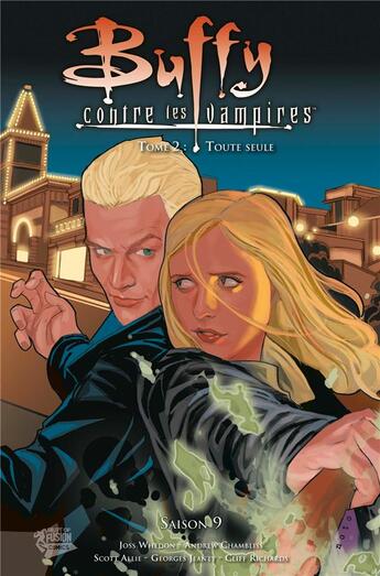 Couverture du livre « Buffy contre les vampires - saison 9 t.2 : toute seule » de Cliff Richards et Andrew Chambliss et Scott Allie et Joss Whedon et Georges Jeanty aux éditions Panini