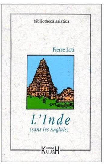 Couverture du livre « L' inde sans les anglais » de Pierre Loti aux éditions La Simarre