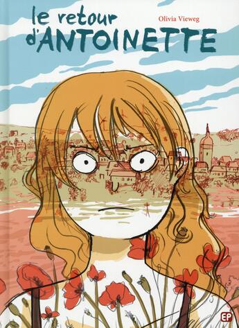 Couverture du livre « Le retour d'Antoinette » de Olivia Vieweg aux éditions Paquet