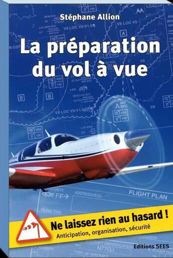 Couverture du livre « La préparation du vol à vue » de Stephane Allion aux éditions Chiron