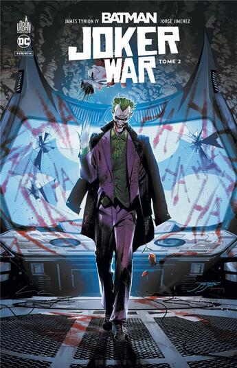 Couverture du livre « Batman - joker war Tome 2 » de Guillem March et Tony Daniel et James Tynion et Jorge Jimenez aux éditions Urban Comics