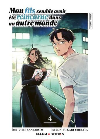 Couverture du livre « Mon fils semble avoir été réincarné dans un autre monde Tome 4 » de Kanemoto et Hikari Shibata aux éditions Mana Books