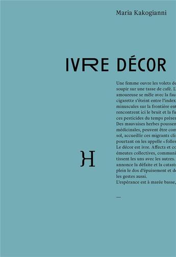 Couverture du livre « Ivre décor » de Maria Kakogianni aux éditions Hippocampe