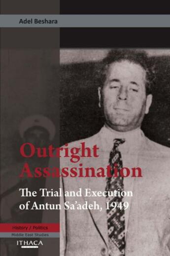 Couverture du livre « Outright Assassination » de Beshara Adel aux éditions Garnet Publishing Uk Ltd