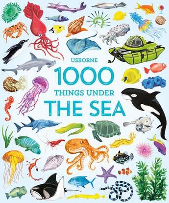 Couverture du livre « 1000 things under the sea » de Greenwell/Dyson aux éditions Usborne