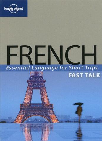 Couverture du livre « FAST TALK ; french fast talk (2e édition) » de  aux éditions Lonely Planet France