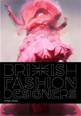 Couverture du livre « British fashion designers » de Hywel Davies aux éditions Laurence King